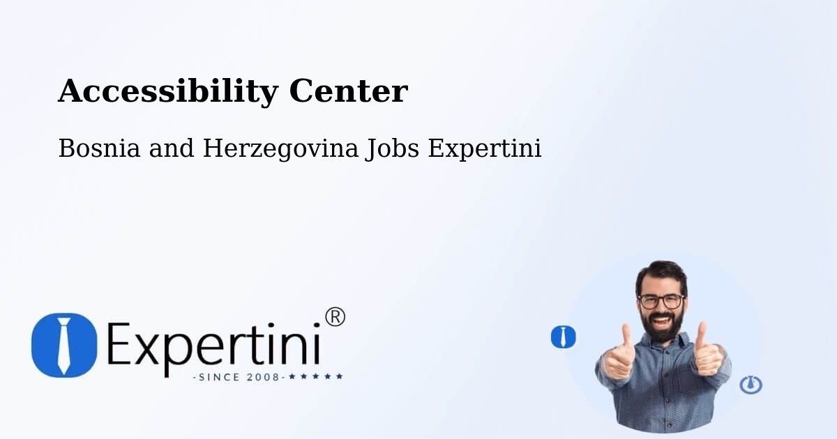Accessibility Statement – Teslić - Bosnia and Herzegovina Jobs Expertini