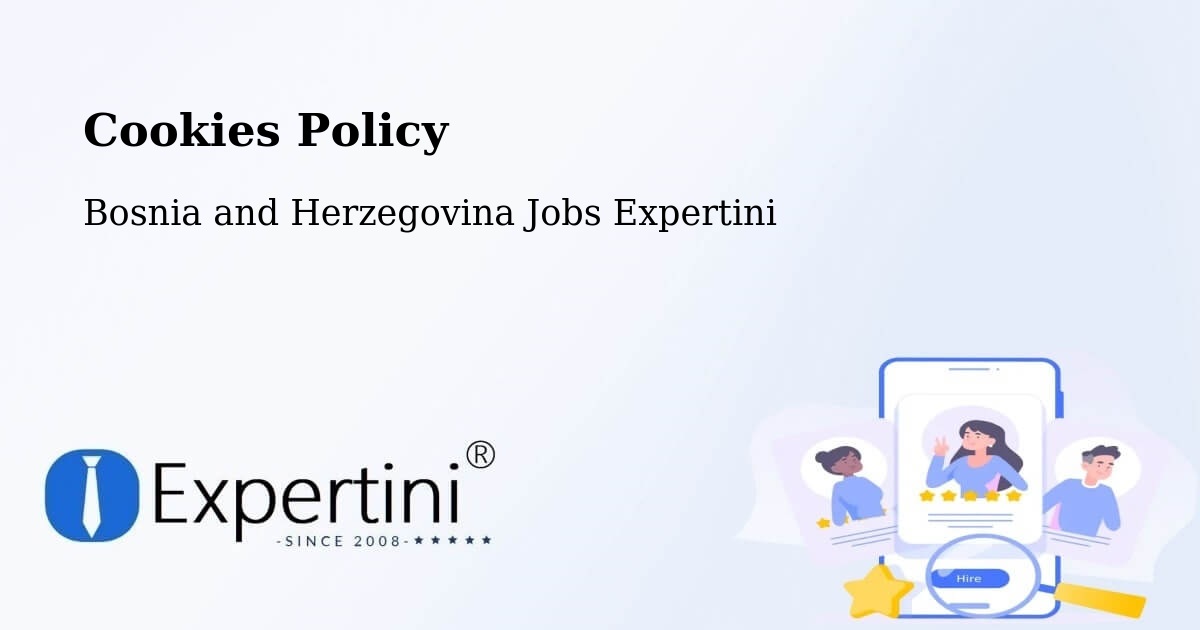Cookie Policy – Teslić - Bosnia and Herzegovina Jobs Expertini