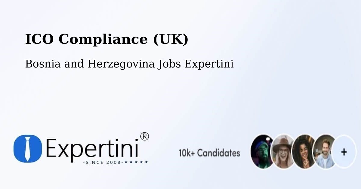 UK Data Protection & ICO Compliance – Teslić - Bosnia and Herzegovina Jobs Expertini