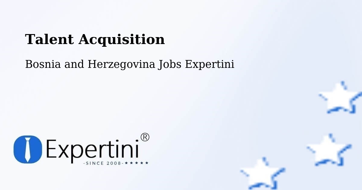 Post Jobs & Find Candidates in Teslić – Talent Acquisition Solutions - Bosnia and Herzegovina Jobs Expertini